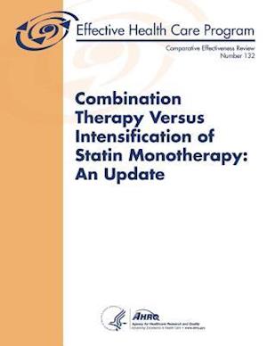 Combination Therapy Versus Intensification of Statin Monotherapy