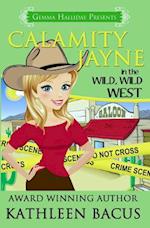 Calamity Jayne in the Wild, Wild West