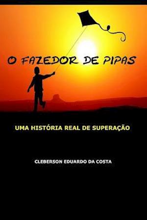 O Fazedor de Pipas