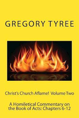 Christ's Church Aflame!