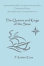 The Queens and Kings of the Seas
