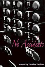 No Accidents