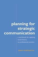 Planning for Strategic Communication