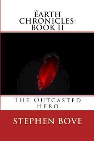 The Outcasted Hero