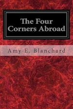 The Four Corners Abroad