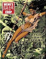 Weng's Chop #5 (Jungle Girl Cover)