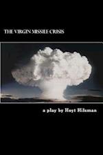 The Virgin Missile Crisis
