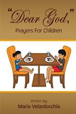 "dear God," Prayers for Children