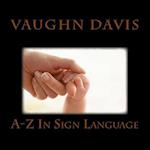 Sign Language from A-Z