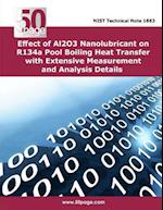 Effect of Al2o3 Nanolubricant on R134a Pool Boiling Heat Transfer with Extensive Measurement and Analysis Details