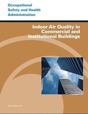 Indoor Air Quality in Commercial and Institutional Buildings