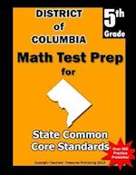 District of Columbia 5th Grade Math Test Prep