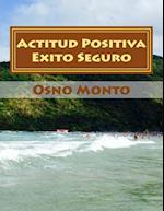 Actitud Positiva Exito Seguro