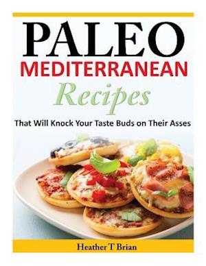 Paleo Mediterranean Recipes