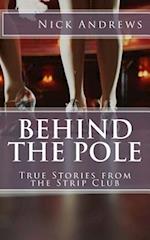 Behind the Pole