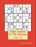 Alpha Sudoku to the Extreme Vol. 6