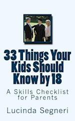 33 Things Your Kids Should Know by 18