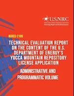 Technical Evaluation Report on the Content of the U.S. Department of Energy?s Yucca Mountain Repository License Application