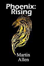 Phoenix: Rising 