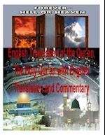 English Translation of the Qur'an, the Holy Qur'an with English Translation and Commentary