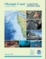 Olympic Coast National Marine Sanctuary Condition Report 2008