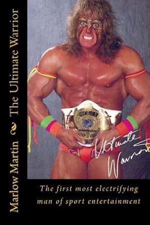 The Ultimate Warrior