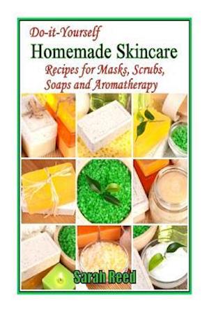 Do-It-Yourself Homemade Skincare