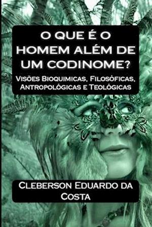 O que e o Homem Alem de um Codinome?