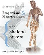 An Artist's Guide to Proportions & Measurements of the Skeletal System