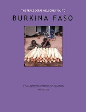 Burkina Faso - A Peace Corps Publication for New Volunteers