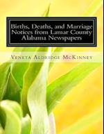 Births, Deaths, and Marriage Notices from Lamar County Alabama Newspapers