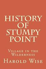 History of Stumpy Point