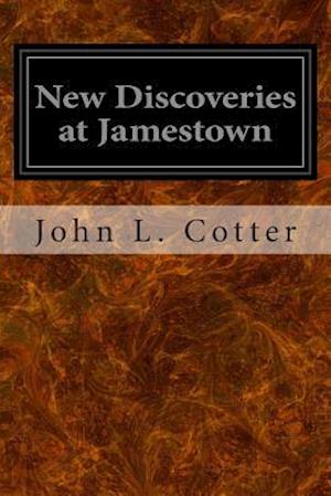 New Discoveries at Jamestown