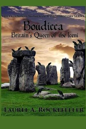 Boudicca: Britain's Queen of the Iceni