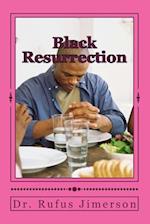 Black Resurrection