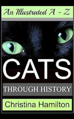Cats Through History - An Illustrated A-Z