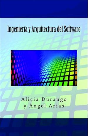 Ingenieria y Arquitectura del Software