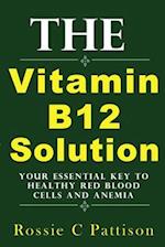 The Vitamin B12 Solution