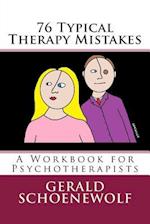 76 Typical Therapy Mistakes