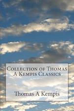 Collection of Thomas A Kempis Classics