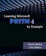 Learning Microsoft Prism 4 by Example