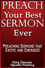 Preach Your Best Sermon Ever