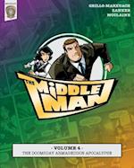 The Middleman - Volume 4 - The Doomsday Armageddon Apocalypse