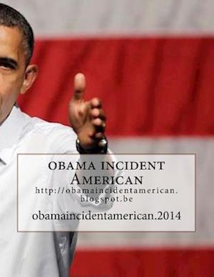 Obama Incident American