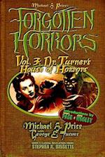 Forgotten Horrors Vol. 3