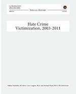 Hate Crime Victimization, 2003-2011