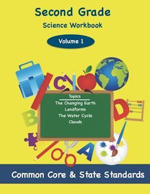 Second Grade Science Volume 1