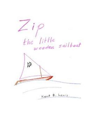 Zip the Little Wooden Sailboat