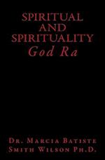 Spiritual and Spirituality