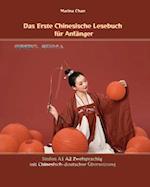 Das Erste Chinesische Lesebuch Für Anfänger